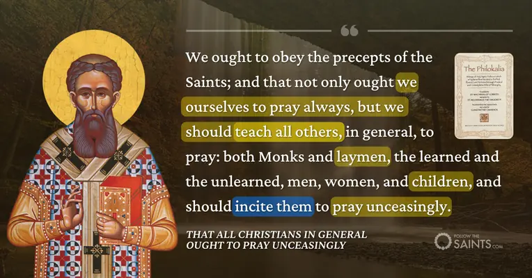 Incite others to pray unceasingly - The Philokalia