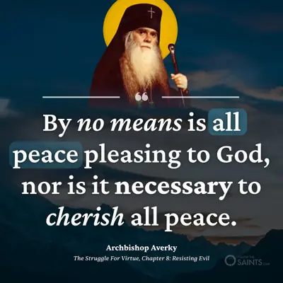 Don't cherish all peace - Archbishop Averky
