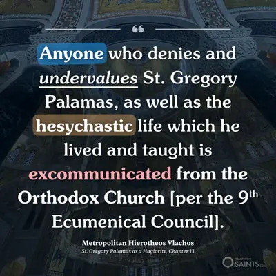Anyone who undervalues hesychasm excommunicatd - Metropolitan Hierotheos Vlachos