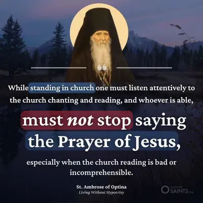 Must not stop saying the prayer of Jesus - St. Ambrose of Optina