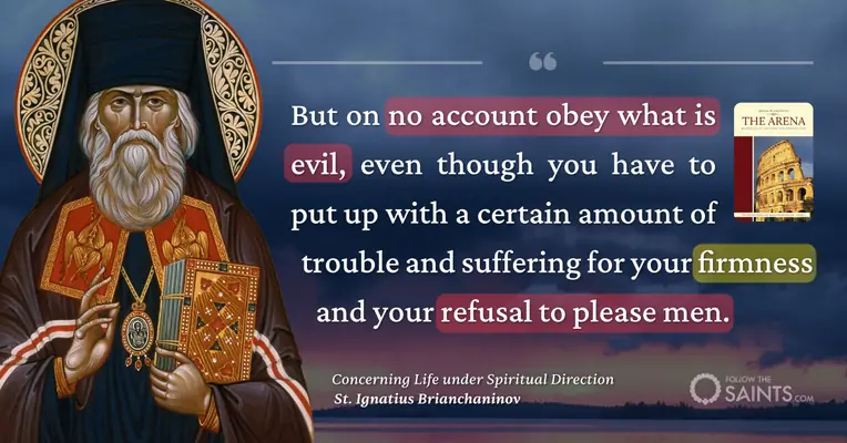 Do not obey what is evil - St. Ignatius Brianchaninov