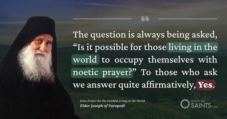 Is noetic prayer for the laity?