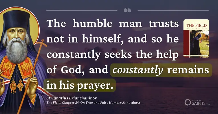 No humility without prayer - St. Ignatius Brianchaninov