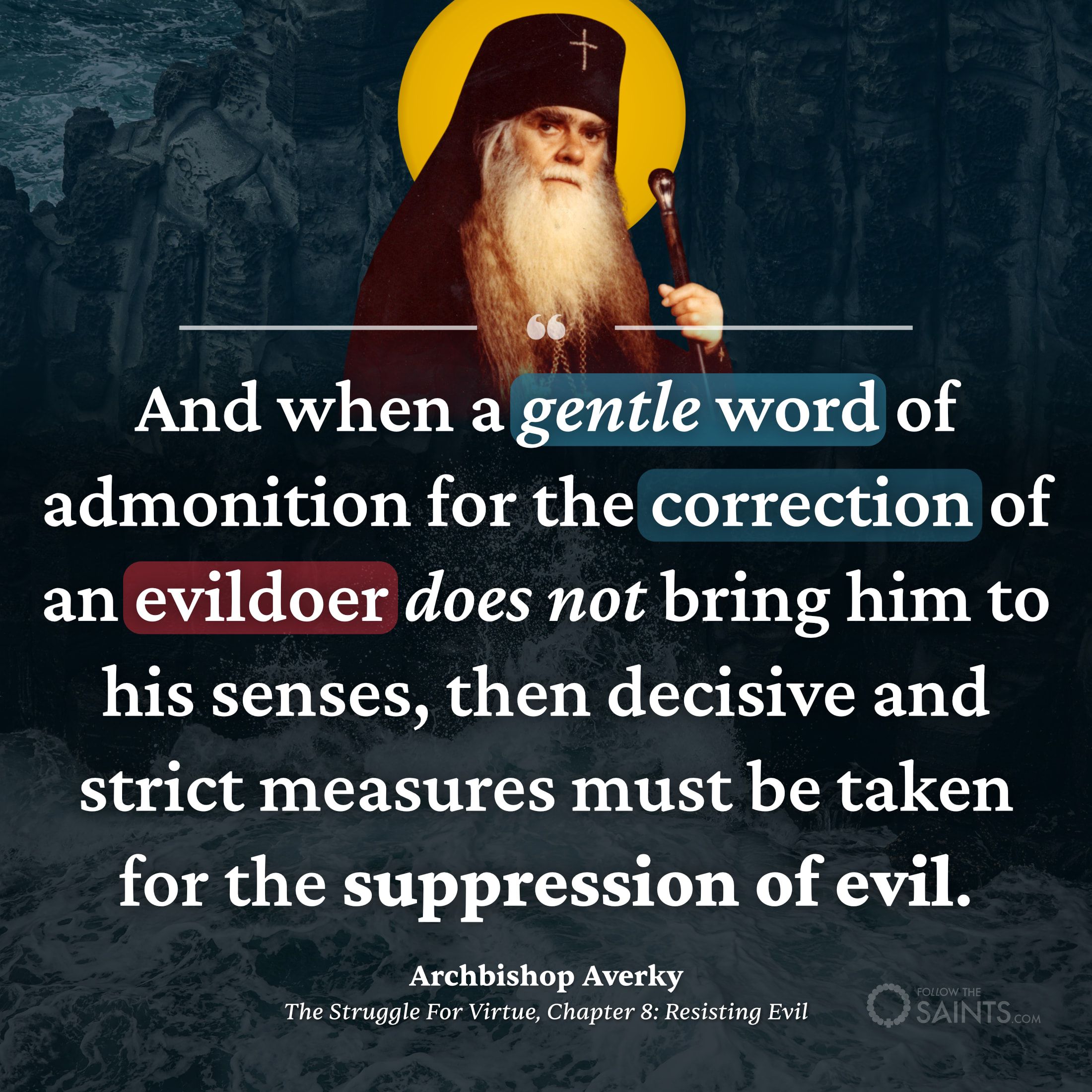 Strictness when gentleness doesn't work