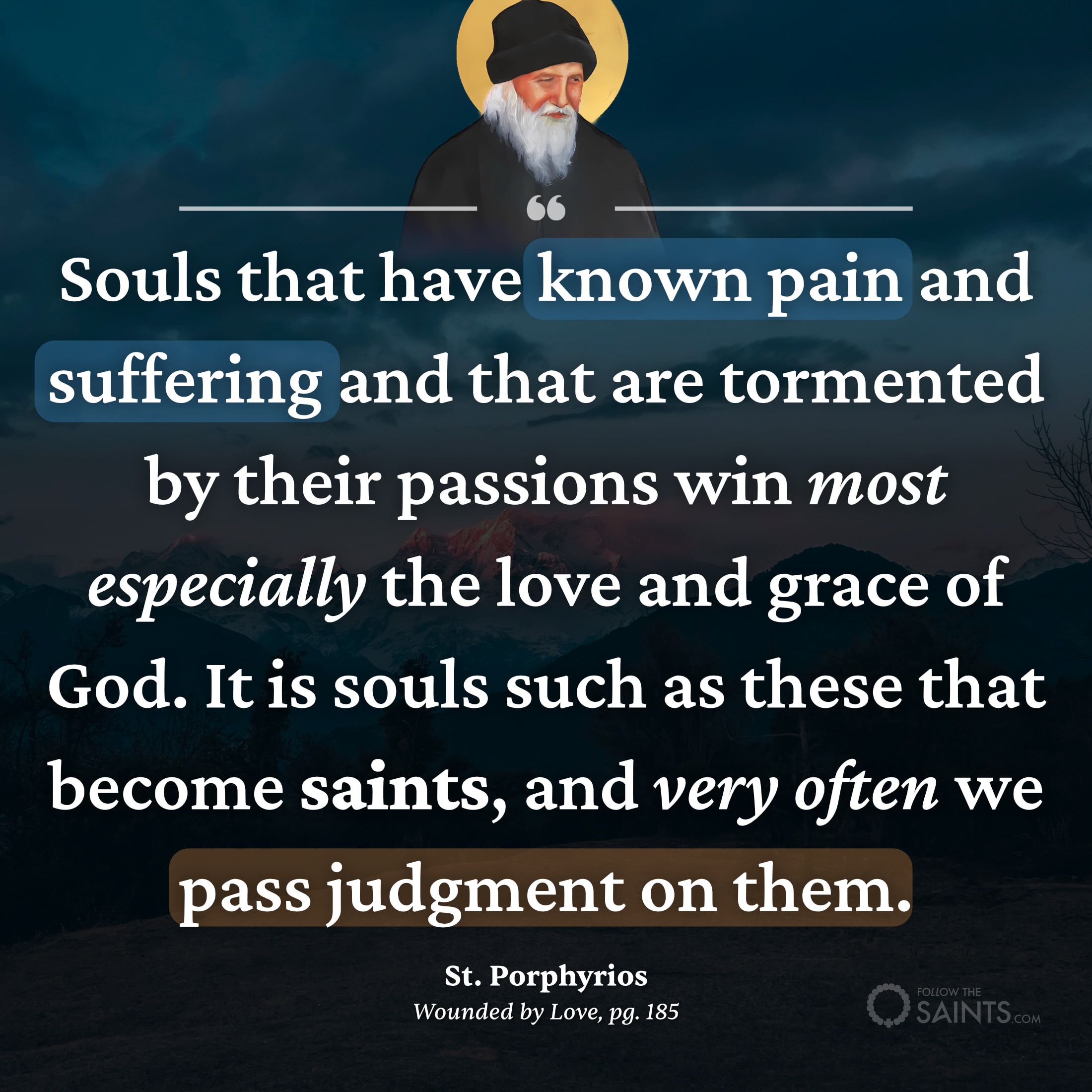 Souls that have known pain and suffering