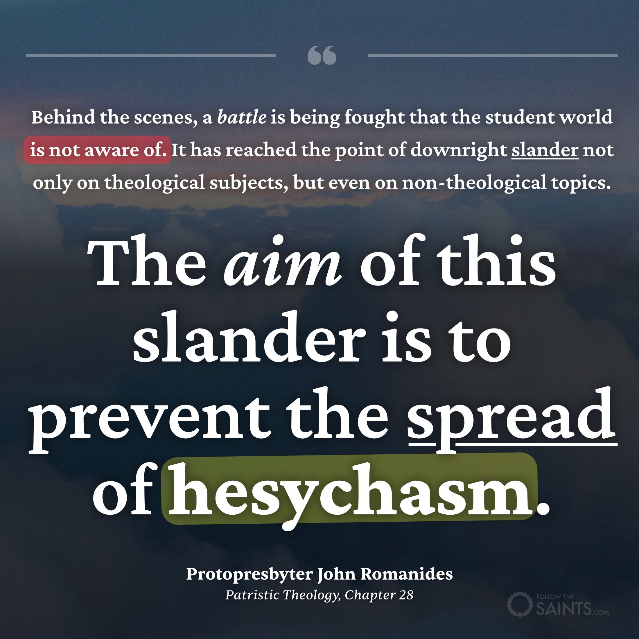 Those who slander to prevent the spread of Hesychasm
