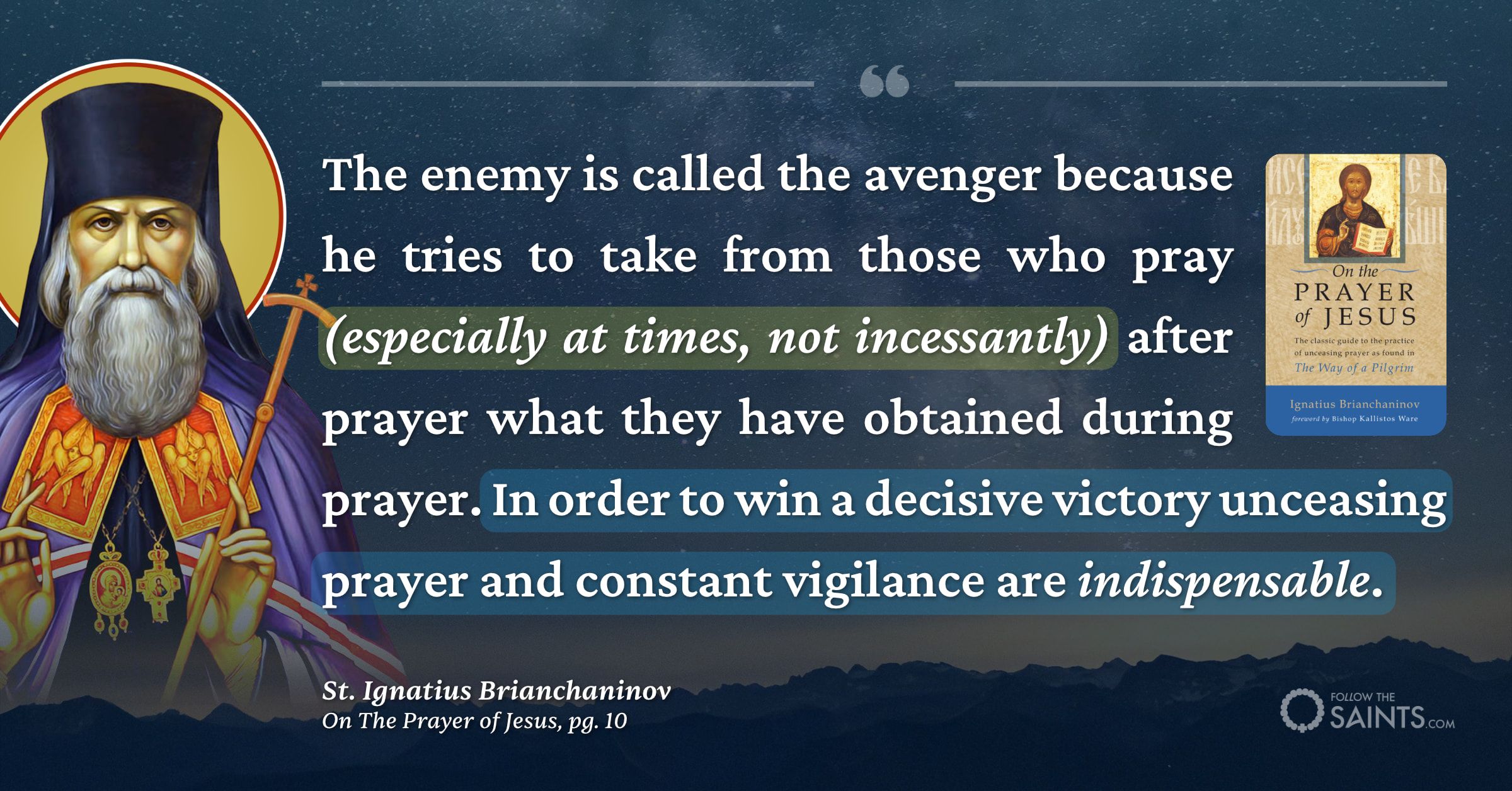We must pray incessantly to win decisively