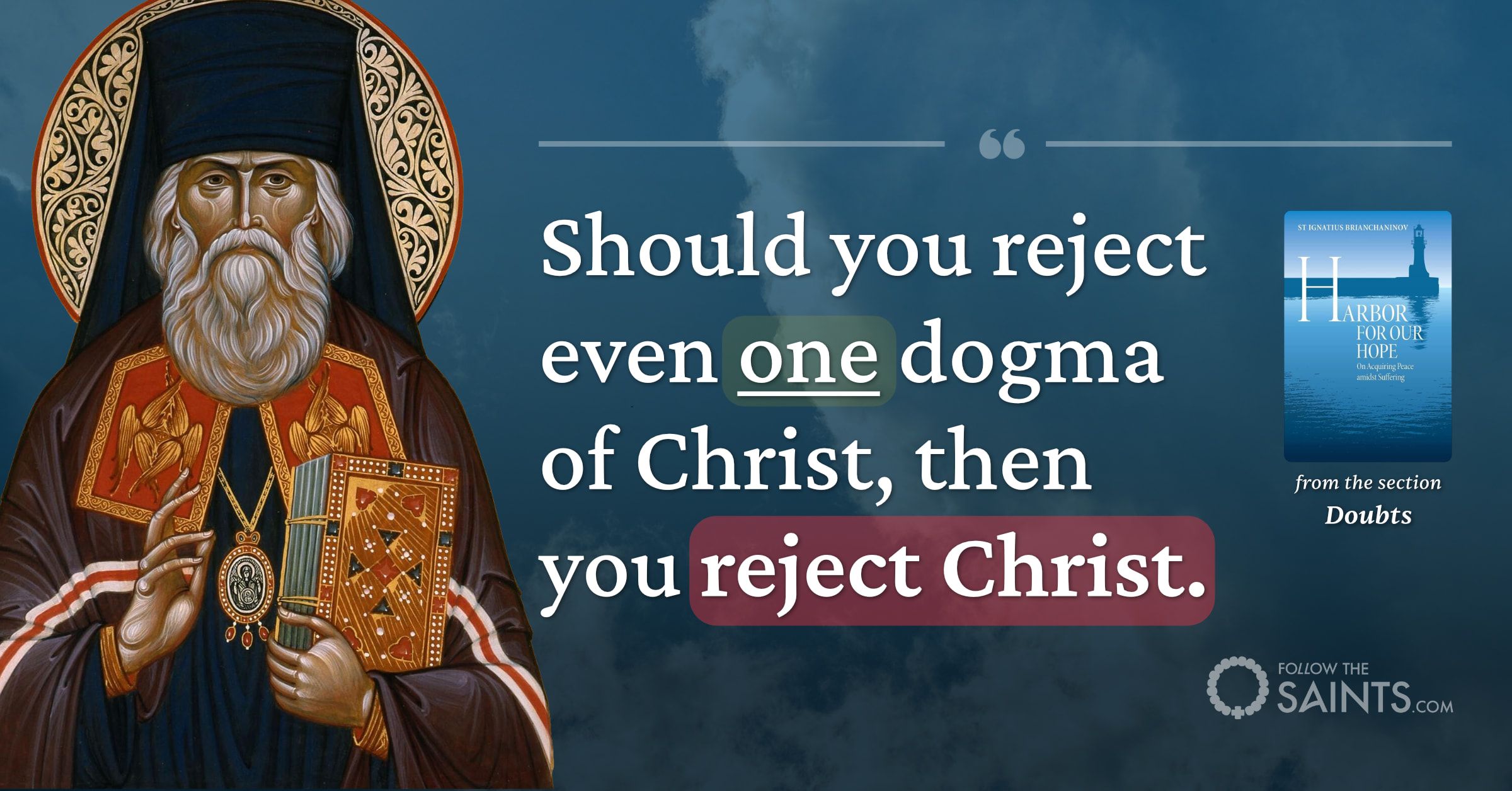 Reject dogma reject Christ
