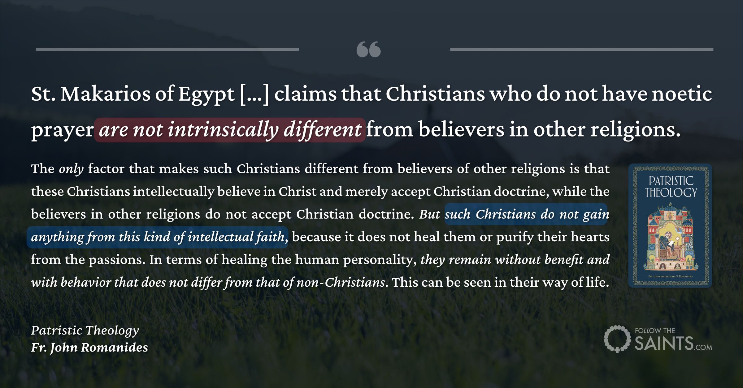 Intellectual faith without noetic prayer