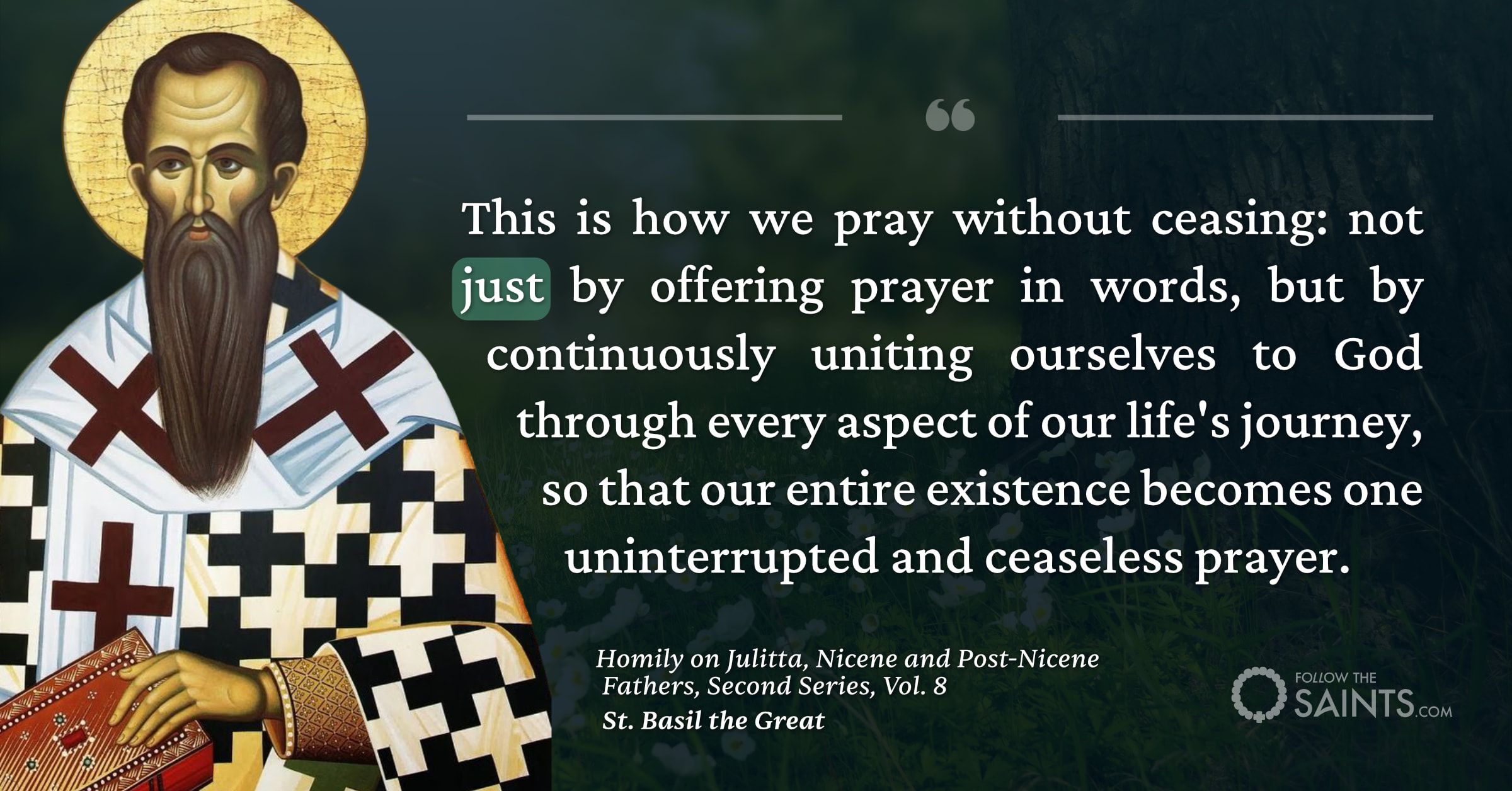 We unite our actions with our ceaseless prayer
