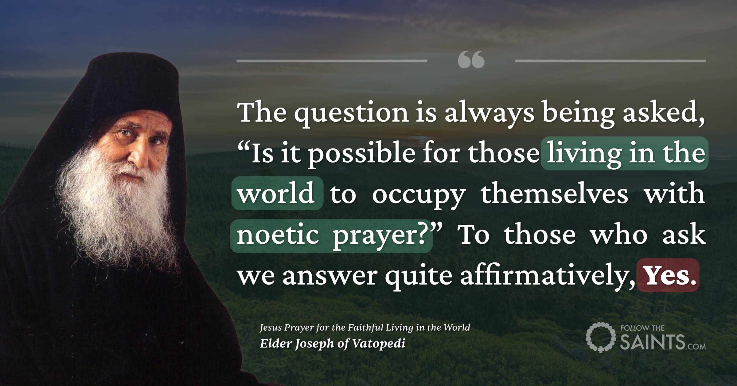 Noetic prayer for those in the world