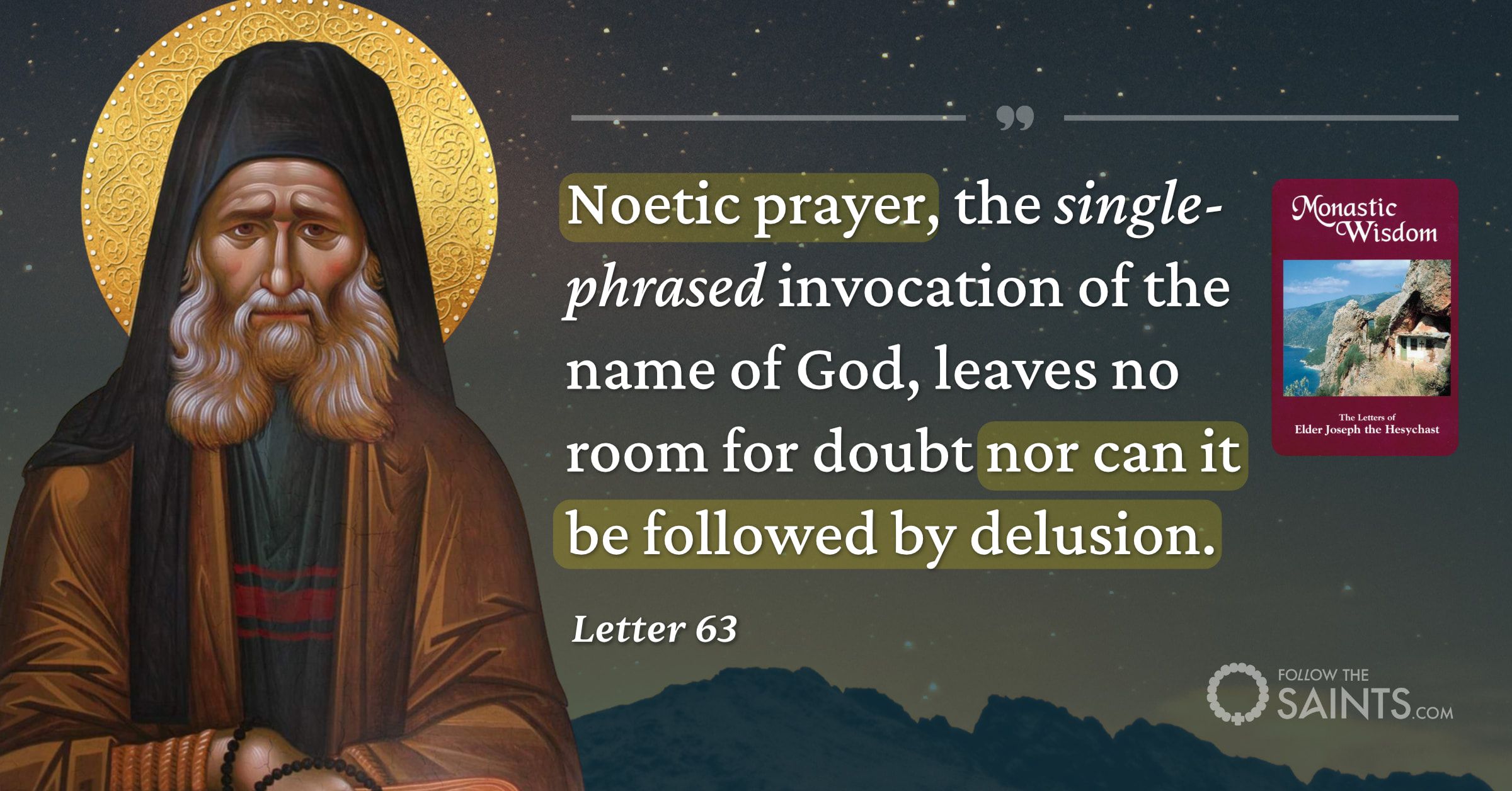 Delusion cannot follow noetic prayer