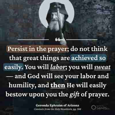 Persist in the prayer - Geronda Ephraim of Arizona