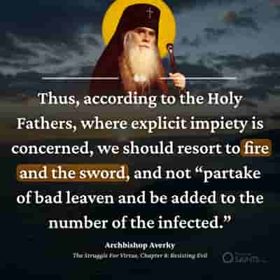 Fire and the sword - Archbishop Averky