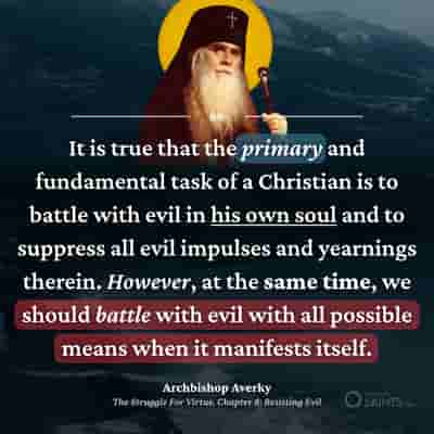 Do battle with evil - Archbishop Averky