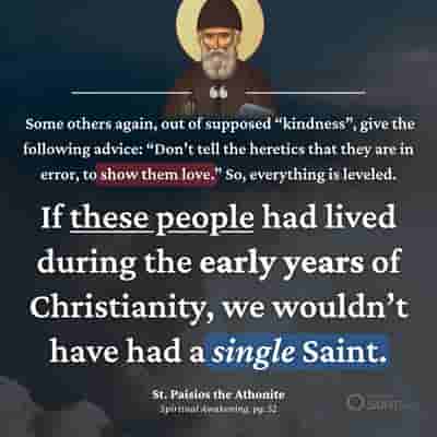 If these people have lived in early Christianity - St. Paisios the Athonite