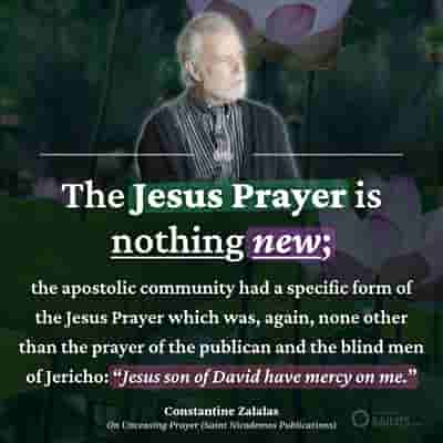 The Jesus Prayer is nothing new - Constantine Zalalas