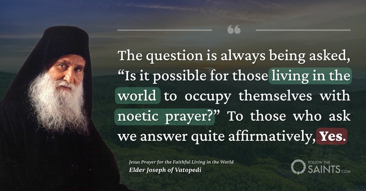 Is noetic prayer for the laity?