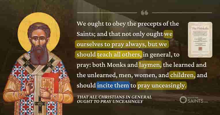 Incite others to pray unceasingly - The Philokalia
