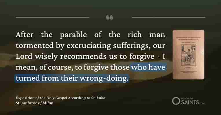 We reconcile with those who repent - St. Ambrose of Milan