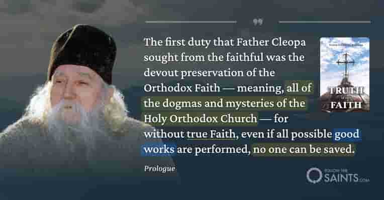 Dogma is Faith - Elder Cleopa of Romania