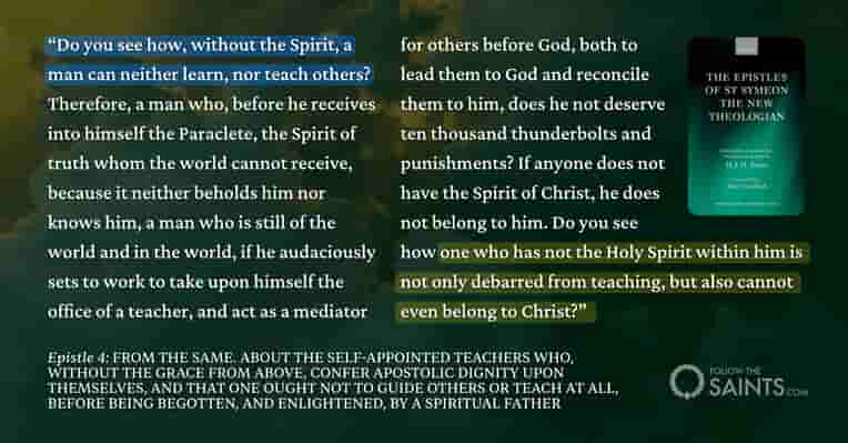 We cannot teach without the Holy Spirit - St. Symeon the New Theologian