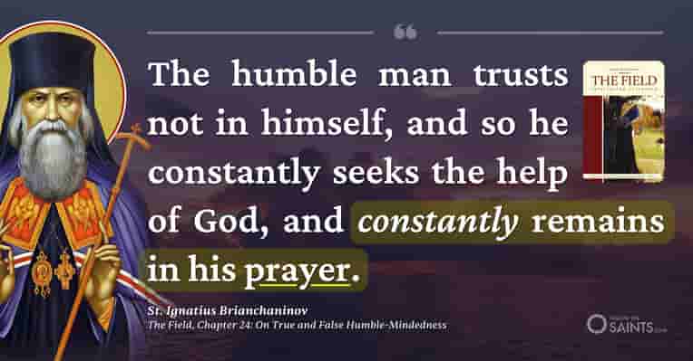 No humility without prayer - St. Ignatius Brianchaninov